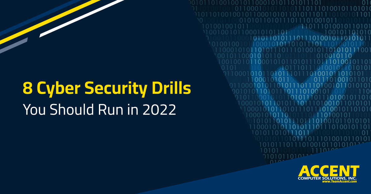 8 Cyber Security Drills You Should Run in 2022